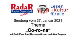 Hinweis auf den Podcast der Sendung Corona von Radio Darmstadt vom 27. Januar 2021